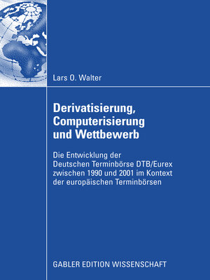 cover image of Derivatisierung, Computerisierung und Wettbewerb